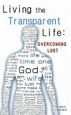 Living the Transparent Life