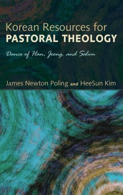 Korean Resources for Pastoral Theology - Poling, James Newton; Kim, Heesun
