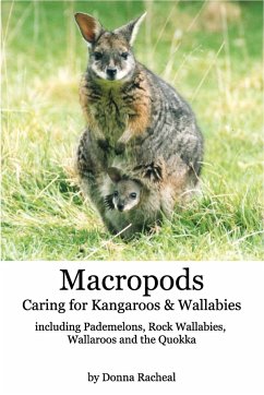 Macropods - Caring for Kangaroos and Wallabies - Racheal, Donna