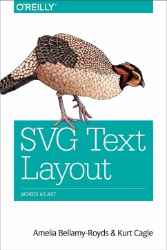 SVG Text Layout - Bellamy-Royds, Amelia; Cagle, Kurt