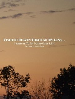 Visiting Heaven Through My Lens - Davis, Shone