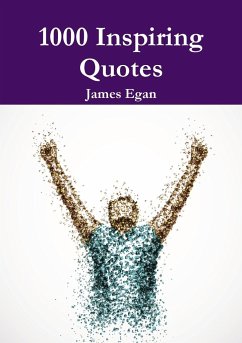 1000 Inspiring Quotes - Egan, James