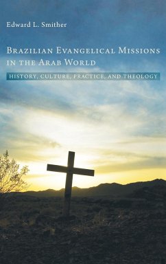 Brazilian Evangelical Missions in the Arab World