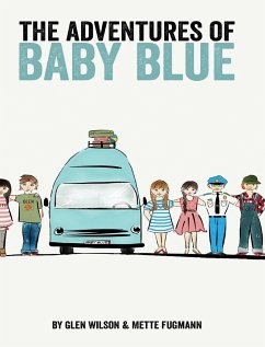 The Adventures of Baby Blue - Wilson, Glen; Fugmann, Mette