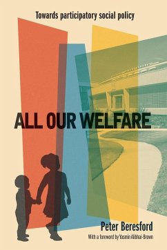 All our welfare - Beresford, Peter