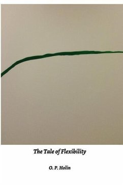 The Tale of Flexibility - Holin, Olga Patricia