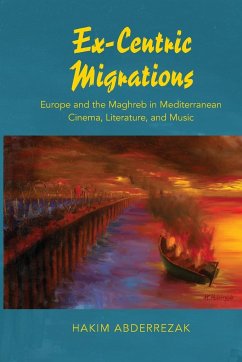 Ex-Centric Migrations - Abderrezak, Hakim