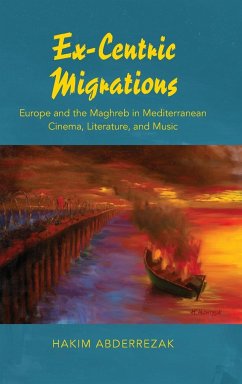 Ex-Centric Migrations - Abderrezak, Hakim
