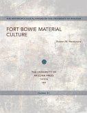 Fort Bowie Material Culture: Volume 31