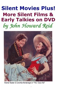 Silent Movies Plus! More Silent Films & Early Talkies on DVD - Reid, John Howard