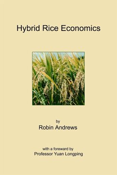 Hybrid Rice Economics - Andrews, Robin