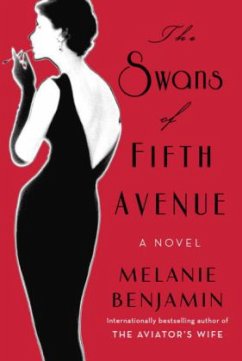 The Swans of Fifth Avenue - Benjamin, Melanie