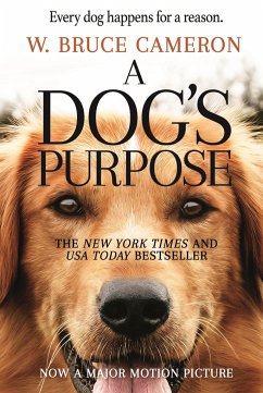 A Dog's Purpose - Cameron, W Bruce