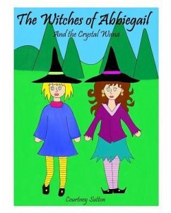 The Witches of Abbiegail - Sutton, Courtney