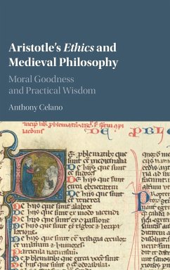 Aristotle's Ethics and Medieval Philosophy - Celano, Anthony J.