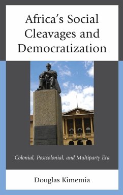 Africa's Social Cleavages and Democratization - Kimemia, Douglas