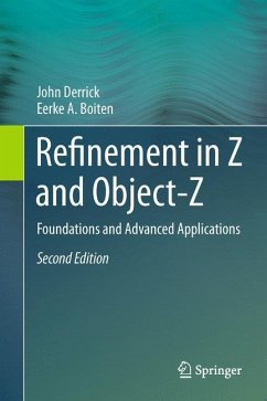 Refinement in Z and Object-Z - Derrick, John;Boiten, Eerke A.