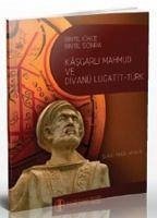 Bin Yil Önce Bin Yil Sonra Kasgarli Mahmud ve Divanü Lugatit-Türk - Haluk Akalin, Sükrü