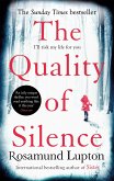 The Quality of Silence