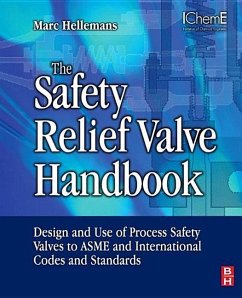 The Safety Relief Valve Handbook - Hellemans, Marc