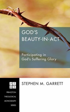 God's Beauty-in-Act - Garrett, Stephen M.