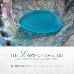 The Lure of Sea Glass - Lamotte, Richard