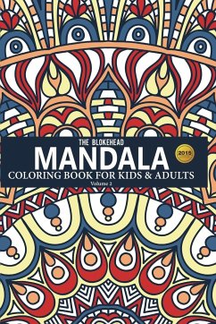 Mandala Coloring Book For Kids and Adults Volume 2 - Blokehead, The