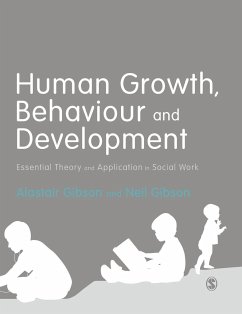 Human Growth, Behaviour and Development - Gibson, Alastair; Gibson, Neil