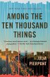 Among the Ten Thousand Things - Bild 1
