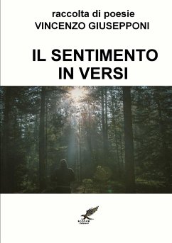 Il sentimento in versi - Giusepponi, Vincenzo