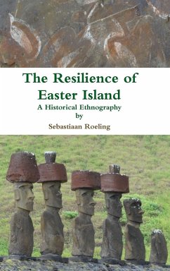 The Resilience of Easter Island - Roeling, Sebastiaan