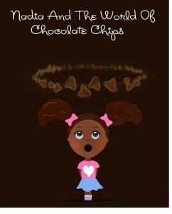 Nadia and The World of Chocolate Chips - Robinson, G.