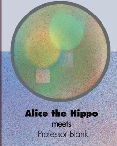 Alice the Hippo meets Professor Blank - Devaney, David