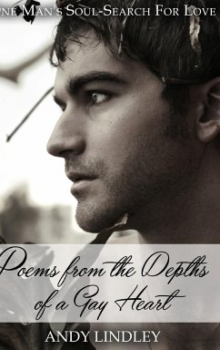 Poems from the Depths of a Gay Heart (hardcover) - Lindley, Andy