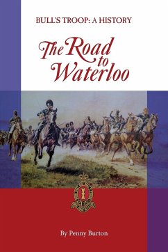 The Road to Waterloo - Burton, Penelope