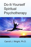 Do-It-Yourself Spiritual Psychotherapy