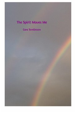 The Spirit Moves Me - Tomlinson, Cara