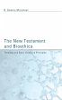 The New Testament and Bioethics - Bild 1