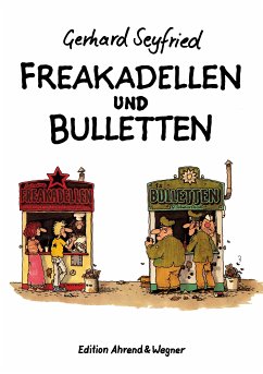 Freakadellen und Bulletten (eBook, ePUB) - Seyfried, Gerhard