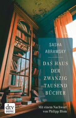 Das Haus der zwanzigtausend Bücher (eBook, ePUB) - Abramsky, Sasha