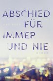 Abschied für immer und nie (eBook, ePUB)