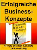 Erfolgreiche Business Konzepte (eBook, ePUB)