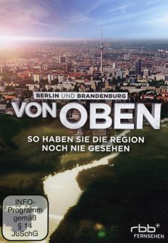 Berlin und Brandenburg von oben