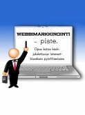 Webbimarkkinointi - piste. (eBook, ePUB)