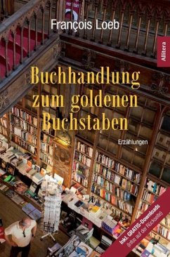 Buchhandlung zum goldenen Buchstaben - Loeb, Francois