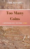 Too Many Coins: A Jewish Regency Short Mystery (eBook, ePUB)