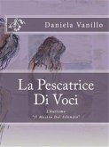 Pescatrice di voci (eBook, ePUB)