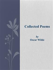 Collected Poems (eBook, ePUB) - Wilde, Oscar