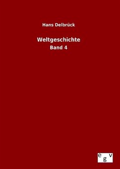 Weltgeschichte - Delbrück, Hans