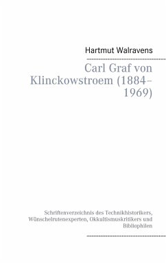 Carl Graf von Klinckowstroem (1884¿1969) - Walravens, Hartmut
